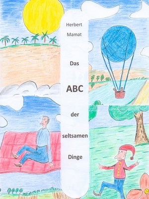 cover image of Das ABC der seltsamen Dinge